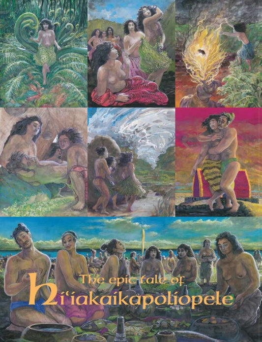 THE EPIC TALE OF HI‘IAKAIKAPOLIOPELE (English)