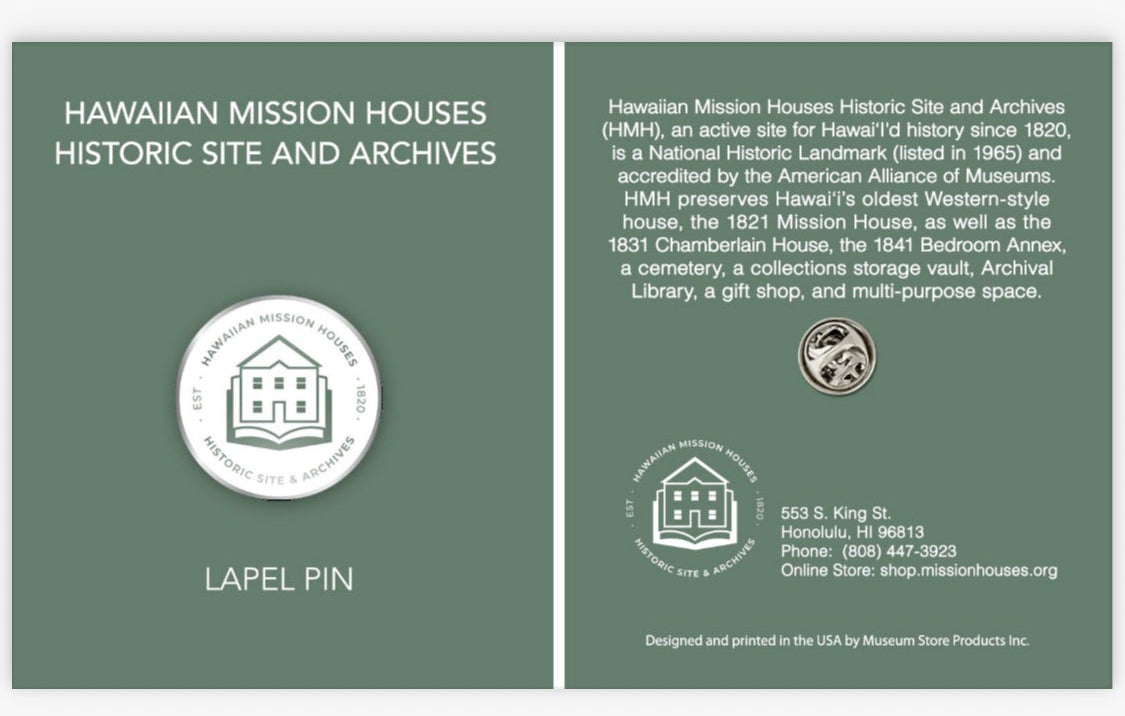 Product page for a Hawaiian Mission Houses Lapel Pin with description on the back.