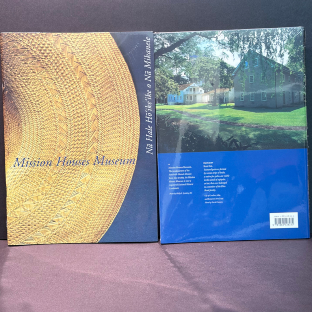 Mission Houses Museum Site and Collections Guidebook