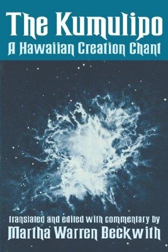 The Kumulipo A Hawaiian Creation Chant