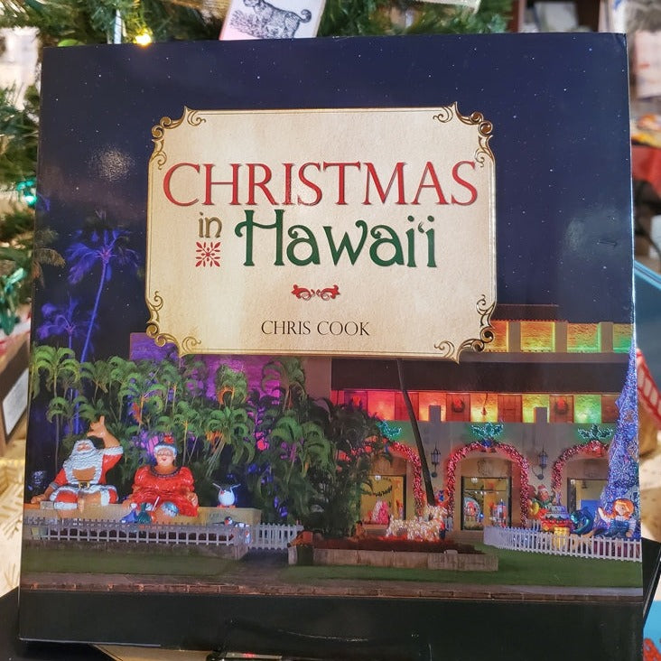 Christmas in Hawai'i signed by author Chris Cook