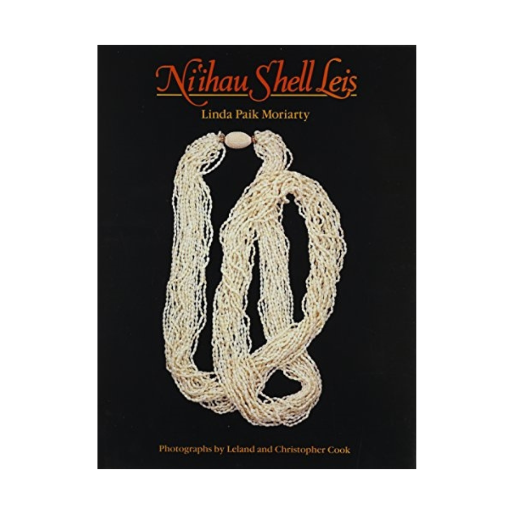 Niihau Shell Leis by Linda Paik Moriarty